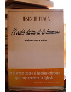 El valor divino de lo humano (Usado)