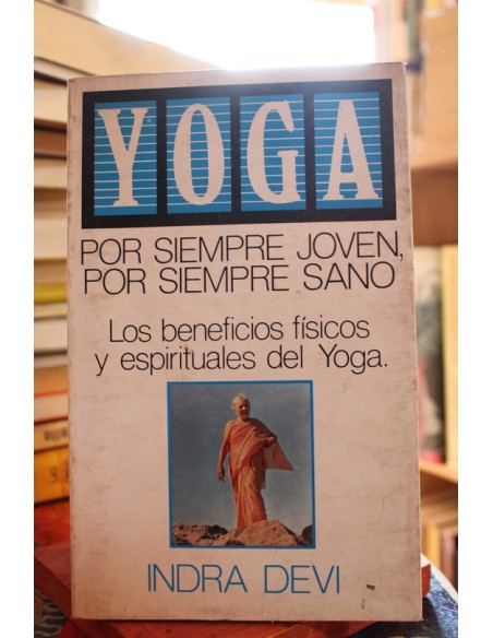 Yoga. Por siempre joven, por siempre sano (Usado) Yoga. Por siempre joven, por siempre sano (Usado)