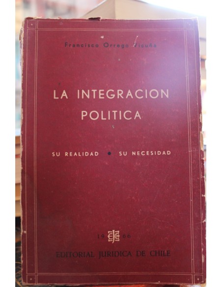 La integración política (Usado) La integración política (Usado)