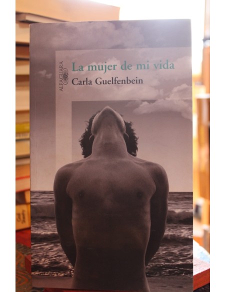 La mujer de mi vida (Usado) La mujer de mi vida (Usado)