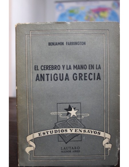 El cerebro y la mano en la antigua Grecia (Usado) El cerebro y la mano en la antigua Grecia (Usado)