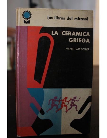 La ceramica griega (Usado) La ceramica griega (Usado)