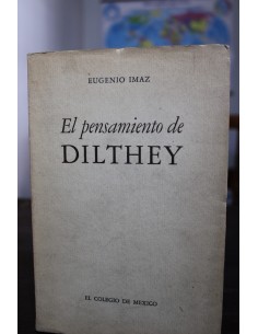 El pensamiento de Dilthey (Usado)