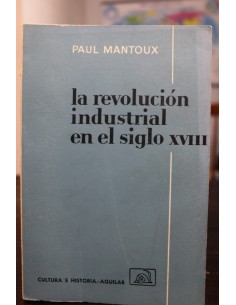 La revolución industrial en el siglo XVIII (Usado)