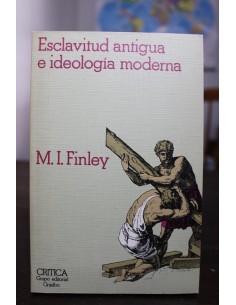 Esclavitud antigua e ideología moderna (Usado)