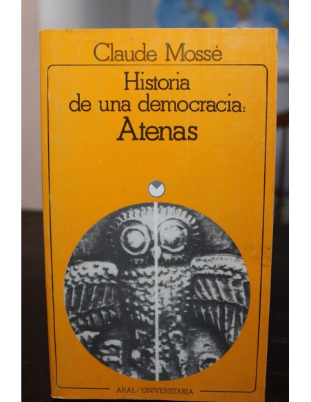 Historia de una democracia: Atenas (Usado) Historia de una democracia: Atenas (Usado)