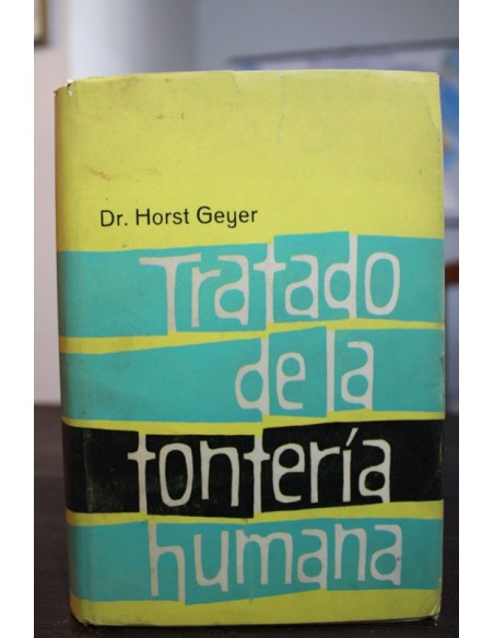 Tratado de la tontería humana (Usado) Tratado de la tontería humana (Usado)