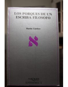 Los porques de un escriba filosofo (Usado)