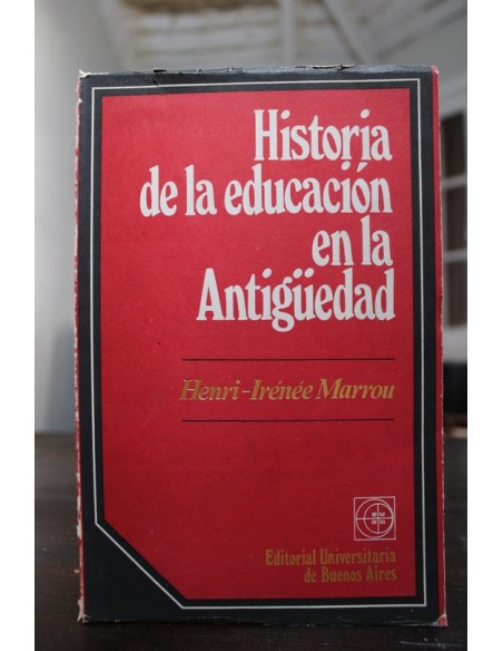 Historia de la educación en la Antigüedad (Usado) Historia de la educación en la Antigüedad (Usado)