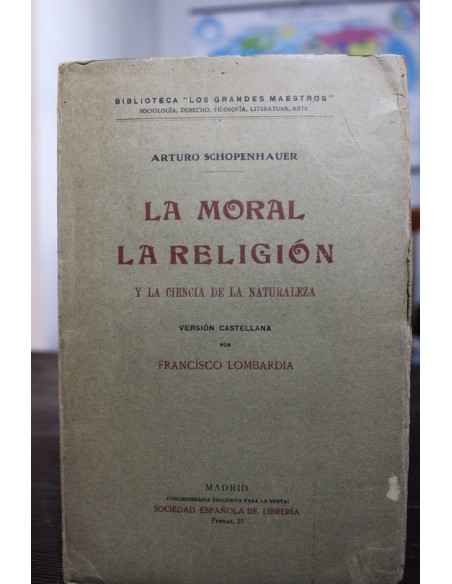 La moral / La religión y la ciencia de la naturaleza (Usado) La moral / La religión y la ciencia de la naturaleza (Usado)