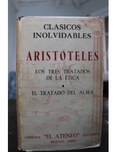 Los tres tratados de la ética / el tratado del alma (Usado)