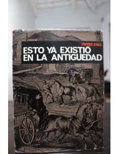 Esto ya existió en la antigüedad (Usado)