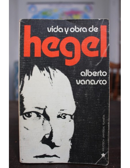 Vida y obra de Hegel (Usado)
