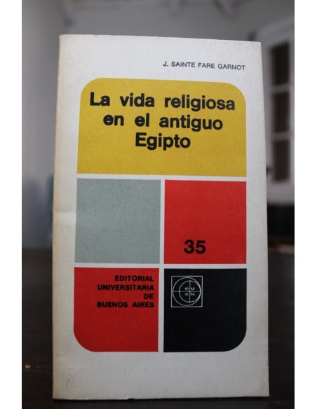 La vida religiosa en el antiguo Egipto (Usado) La vida religiosa en el antiguo Egipto (Usado)