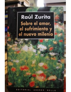 Sobre el amor, el sufrimiento y el nuevo milenio (Usado)