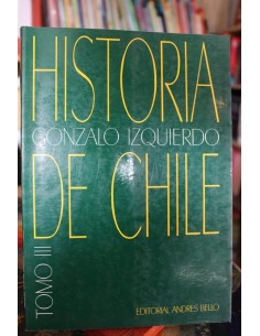 Historia de Chile. Tomo III (Usado)