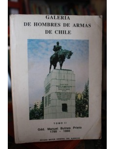 Galeria de hombres de armas de Chile. Tomo II (Usado)