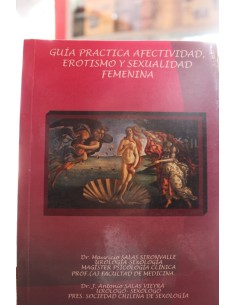 Guía práctica afectividad, erotismo y sexualidad femenina (Usado)