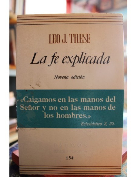 La fe explicada (Usado) La fe explicada (Usado)