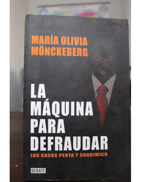 La máquina para defraudar (Usado) La máquina para defraudar (Usado)