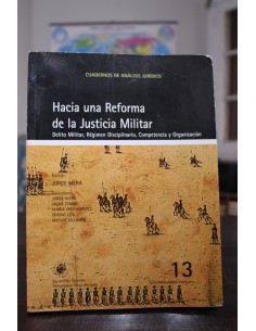 Hacia una reforma de la Justicia Militar (Usado)