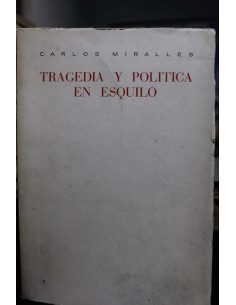 Tragedia y política en Esquilo (Usado)