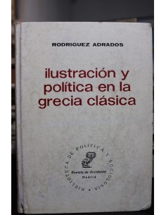 Ilustración y política en la Grecia Clásica (Usado)