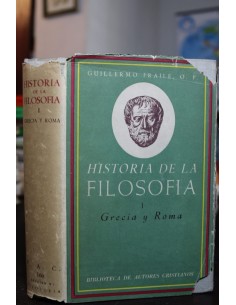 Historia de la filosofía I. Grecia y Roma (G. Fraile) (Usado)