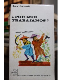 ¿Por qué trabajamos? (Usado)
