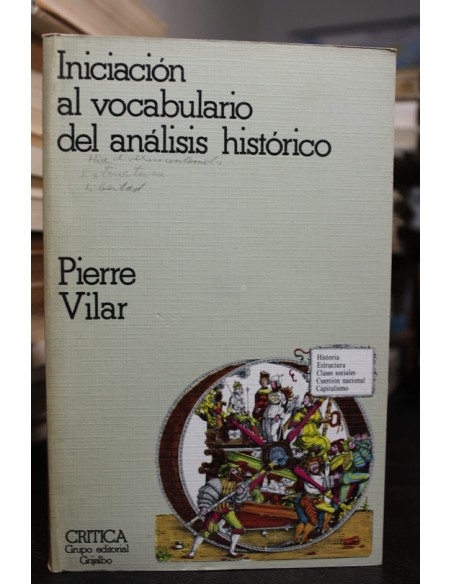 Iniciación a vocabulario del análisis histórico (Usado) Iniciación a vocabulario del análisis histórico (Usado)
