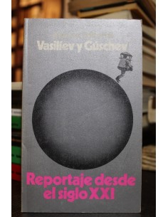 Reportaje desde el siglo XXI (Usado)