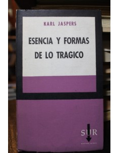 Esencia y formas de lo trágico (Usado)