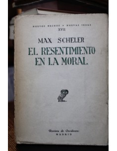 El resentimiento en la moral (Usado)