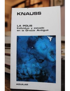 La Polis Individuo y estado en la Grecia Antigua (Usado)