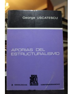 Aporias del estructuralismo (Usado)