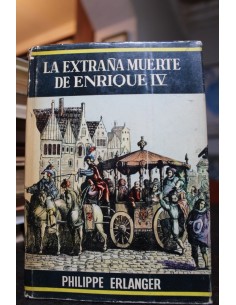 La extraña muerte de Enrique IV (Usado)