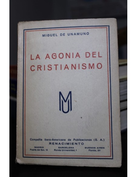La agonía del cristianismo (Usado) La agonía del cristianismo (Usado)