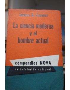 La ciencia moderna y el hombre actual *Subrayado (Usado)