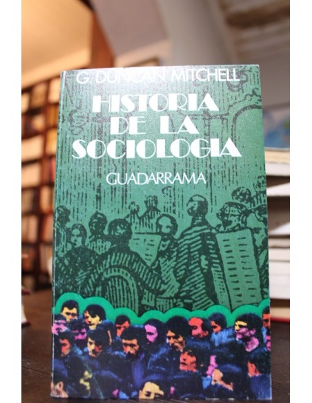 Historia de la sociología (Usado) Historia de la sociología (Usado)