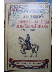 Historia de la Edad Media y de los Tiempos Modernos (1270-1610) (Usado)