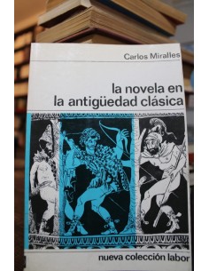 La novela en la antigüedad clásica (Usado)