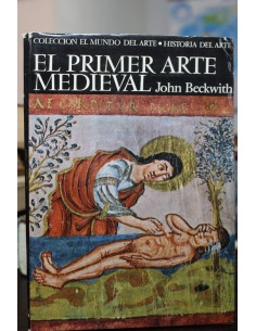 El primer arte medieval (Usado)