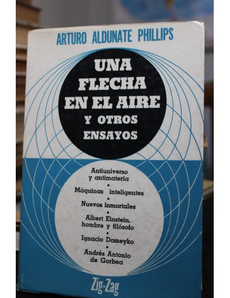 Una flecha en el aire y otros ensayos (Usado) Una flecha en el aire y otros ensayos (Usado)