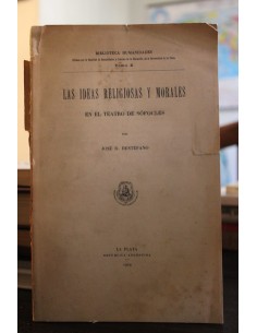 Las ideas religiosas y morales en el teatro de Sófocles (Usado)