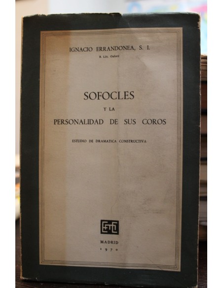 Sófocles y la personalidad de sus coros (Usado) Sófocles y la personalidad de sus coros (Usado)