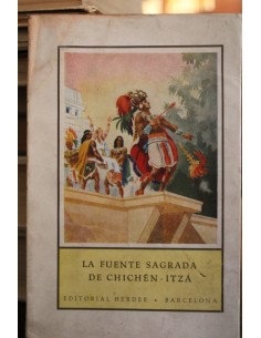 La fuente sagrada de Chichén-Itzá (Usado)