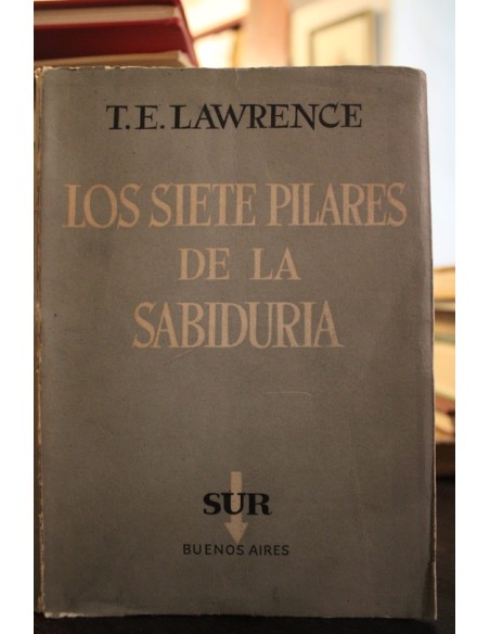 Los siete pilares de la sabiduría (Usado) Los siete pilares de la sabiduría (Usado)