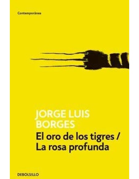 El oro de los tigres La rosa profunda (Usado) El oro de los tigres La rosa profunda (Usado)