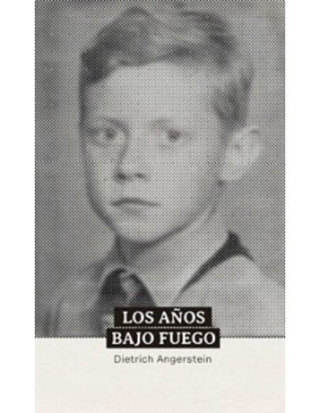 Los años bajo fuego (Nuevo)