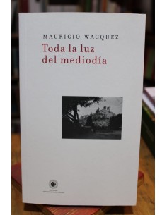 Toda la luz del mediodía (Usado)